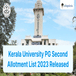 Kerala University PG Second Allotment List 2023 Released; Check Direct Link Here